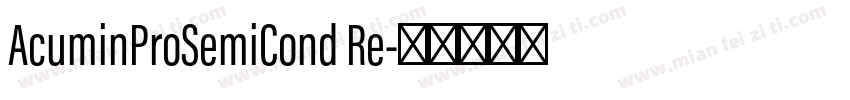 AcuminProSemiCond Re字体转换